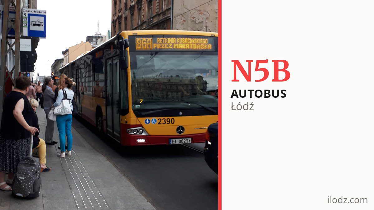 Autobus nocny N5B w Łodzi