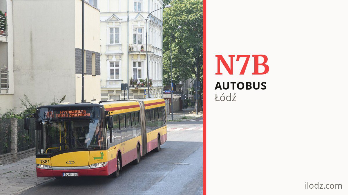 Autobus nocny N7B w Łodzi