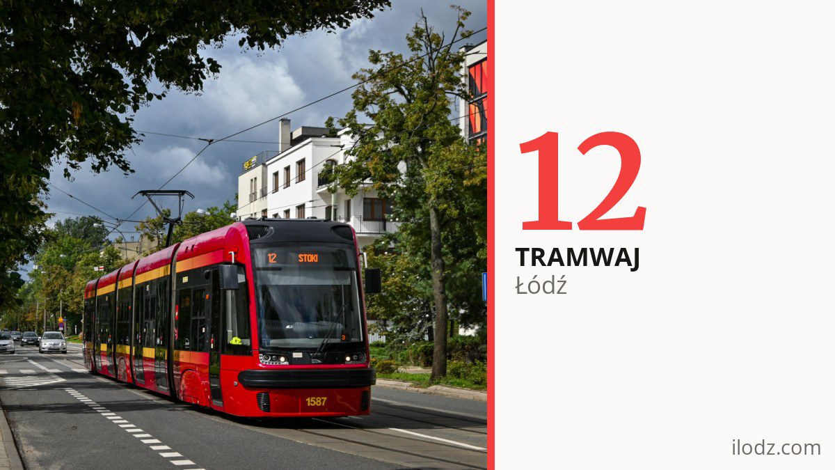 Tramwaj 12 w Łodzi
