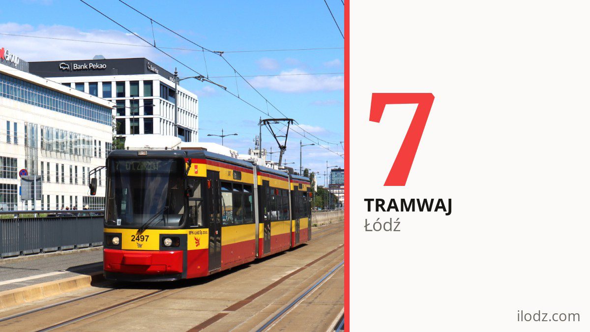 Tramwaj 7 w Łodzi